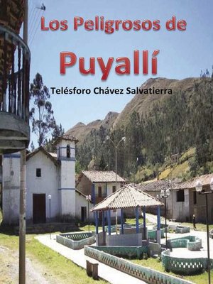 cover image of Los Peligrosos de Puyallí